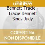 Bennett Tracie - Tracie Bennett Sings Judy cd