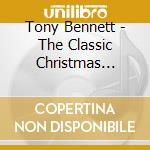 Tony Bennett - The Classic Christmas Album cd
