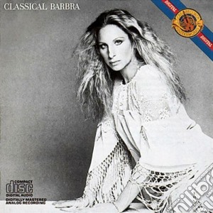 Barbra Streisand - Classical Barbra (Remastered) cd musicale di Barbra Streisand