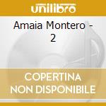 Amaia Montero - 2 cd