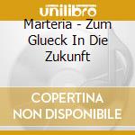 Marteria - Zum Glueck In Die Zukunft cd