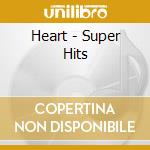 Heart - Super Hits cd