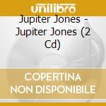 Jupiter Jones - Jupiter Jones (2 Cd) cd