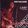 Rory Gallagher - Live! In Europe cd