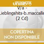 V/a - Lieblingshits-b.maccallin (2 Cd) cd