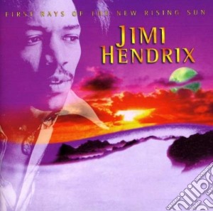 Jimi Hendrix - First Rays Of The New Rising Sun cd musicale di Jimi Hendrix