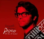 Psyco - 20 anni di canzoni cd