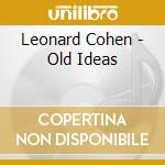 Leonard Cohen - Old Ideas cd