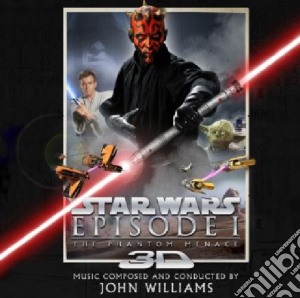 John Williams - Star Wars - Episode 01 - The Panthom Menace 3D / O.S.T. cd musicale di John Williams