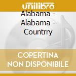 Alabama - Alabama - Countrry cd