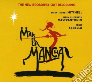 Man Of La Mancha - Original Broadway Cast cd musicale di Man Of La Mancha