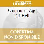 Chimaira - Age Of Hell cd
