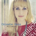 Gaia Celeste - Millimetro