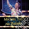 Telo Michel - Na Balada cd