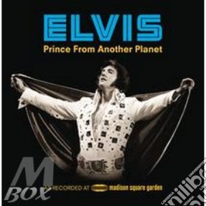 Elvis Presley - Prince From Another Planet (3 Cd) cd musicale di Elvis Presley