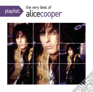 Alice Cooper - Playlist: The Very Best Of cd musicale di Alice Cooper