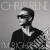 Chris Rene - I'M Right Here cd