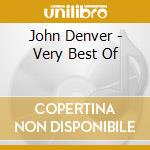 John Denver - Very Best Of cd musicale di John Denver