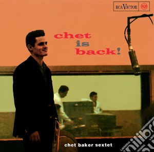 (LP Vinile) Chet Baker Sextet - Chet Is Back lp vinile di Chet Baker Sextet