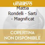 Mattia Rondelli - Sarti - Magnificat cd