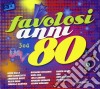 Favolosi Anni 80 (I) / Various (3 Cd) cd