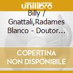 Billy / Gnattali,Radames Blanco - Doutor Em Samba cd