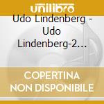 Udo Lindenberg - Udo Lindenberg-2 In 1 (2 Cd) cd