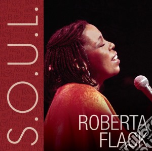 Roberta Flack - S.o.u.l cd musicale di Roberta Flack