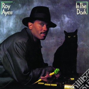Roy Ayers - In The Dark (Bonus Track Edition) cd musicale di Roy Ayers