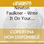 Newton Faulkner - Write It On Your Skin cd