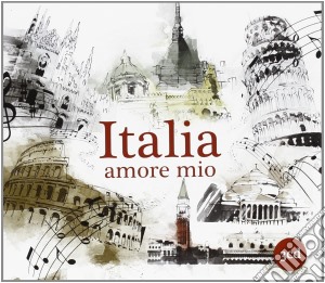 Italia Amore Mio (3 Cd) cd musicale di Artisti Vari