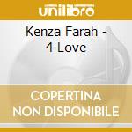 Kenza Farah - 4 Love cd musicale di Kenza Farah
