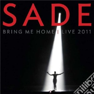 Sade - Bring Me Home - Live 2011 (Dvd+Cd) cd musicale di Sade