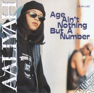 Aaliyah - Age Ain't Nothing But A Number cd musicale di Aaliyah