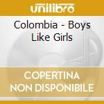 Colombia - Boys Like Girls cd