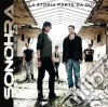 Sonohra - La Storia Parte Da Qui cd