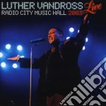 Luther Vandross - Live Radio City Music Hall 2003 cd