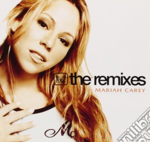 Mariah Carey - The Remixes cd musicale di Mariah Carey
