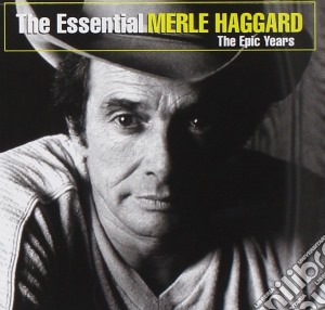 Merle Haggard - The Essential cd musicale di Merle Haggard