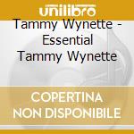 Tammy Wynette - Essential Tammy Wynette cd