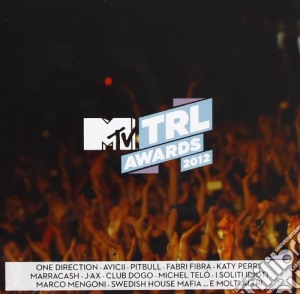 Mtv Trl Awards 2012 cd musicale di Artisti Vari