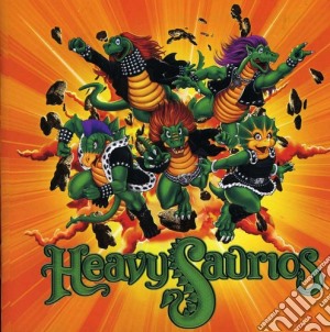 Heavysaurios - Heavysaurios cd musicale di Heavysaurios