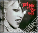 P!nk - Try This cd