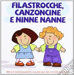 Filastrocche Canzoncine & Ninne Nanne (2 Cd) cd musicale di Artisti Vari