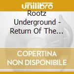 Rootz Underground - Return Of The Righteous Vol. 1 cd