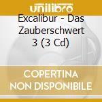 Excalibur - Das Zauberschwert 3 (3 Cd) cd