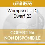 Wumpscut - Dj Dwarf 23 cd