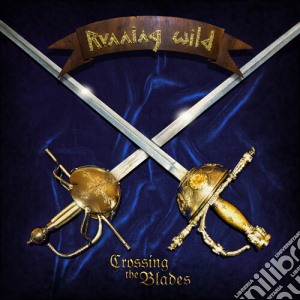Running Wild - Crossing The Blades cd musicale