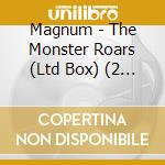 Magnum - The Monster Roars (Ltd Box) (2 Cd+K7+Patch+Magnet) cd