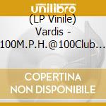 (LP Vinile) Vardis - 100M.P.H.@100Club (2 Lp) lp vinile